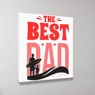 The Best Dad Ever Canvas Photo Tile