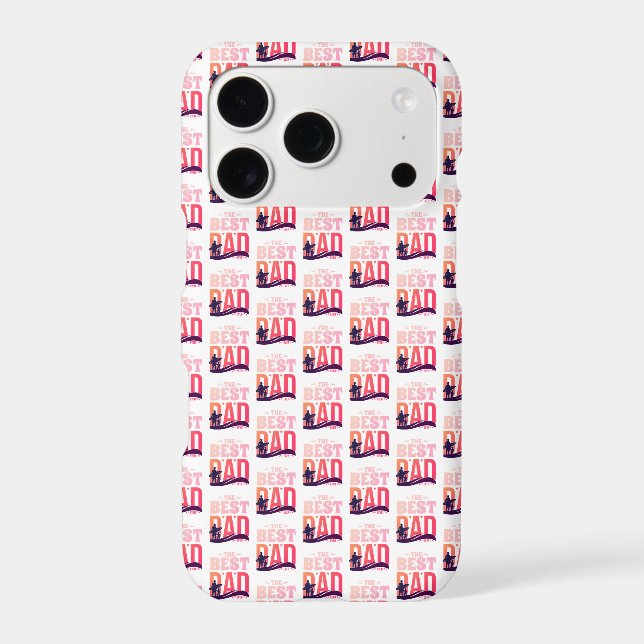 The Best Dad Ever Case-Mate iPhone Case (Back)