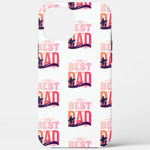 The Best Dad Ever iPhone 12 Pro Max Case