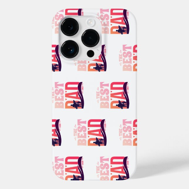 The Best Dad Ever Case-Mate iPhone Case (Back)