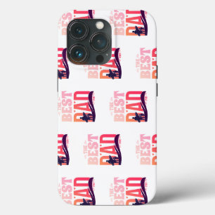 The Best Dad Ever iPhone 13 Pro Case