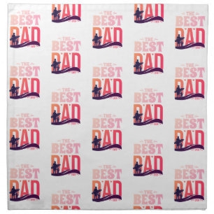 The Best Dad Ever Cloth Napkin