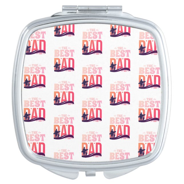 The Best Dad Ever Compact Mirror (Front)