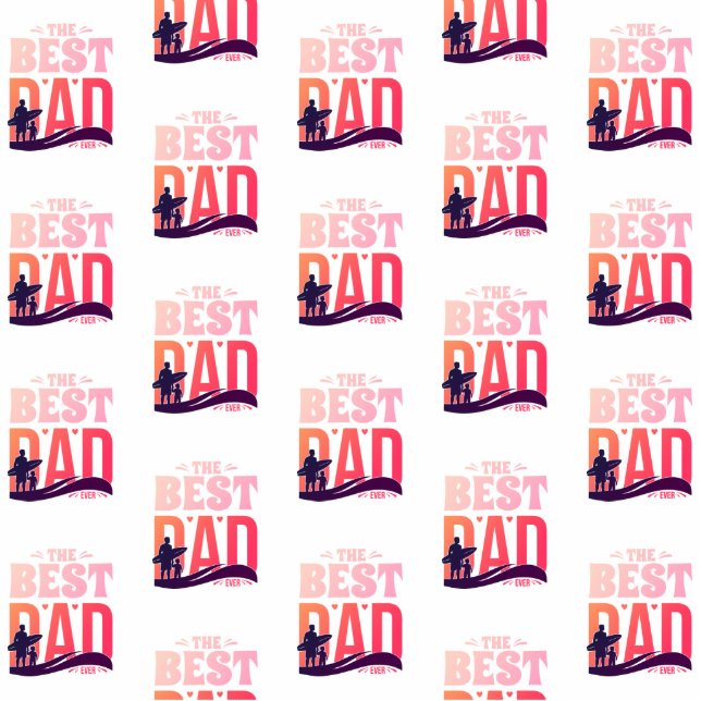 The Best Dad Ever Cutout (Front)
