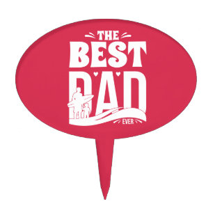 The Best Dad Ever - Father & Child Cake Topper
