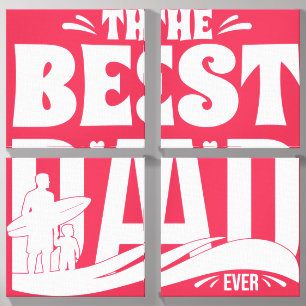 The Best Dad Ever - Father & Child Canvas Photo Tile