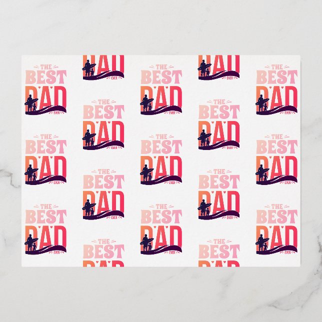 The Best Dad Ever Foil Invitation Postcard (Front)