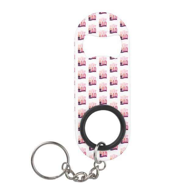 The Best Dad Ever Keychain Bottle Opener (Front)