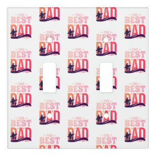 The Best Dad Ever Light Switch Cover