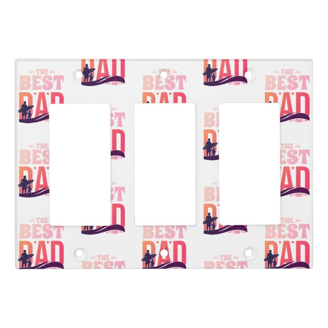 The Best Dad Ever Light Switch Cover (Front)