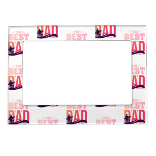 The Best Dad Ever Magnetic Frame