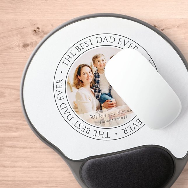 The Best Dad Ever Modern Classic Photo Gel Mouse Pad (Creator Uploaded)