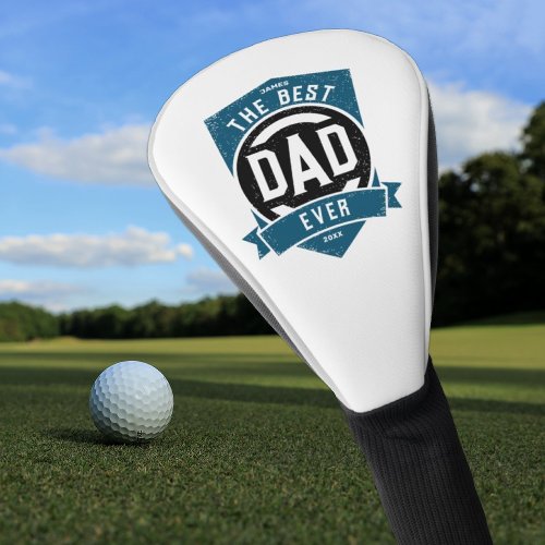 The Best Dad Ever Modern Fathers Day Gift Golf Head Cover