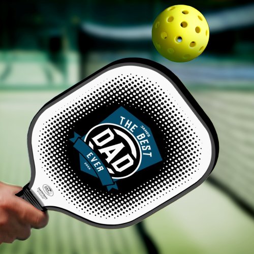 The Best Dad Ever Modern Fathers Day Gift Pickleball Paddle