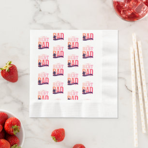 The Best Dad Ever Napkins
