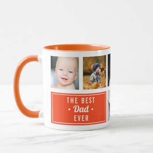 The Best Dad Ever Orange Custom Photo Collage Mug