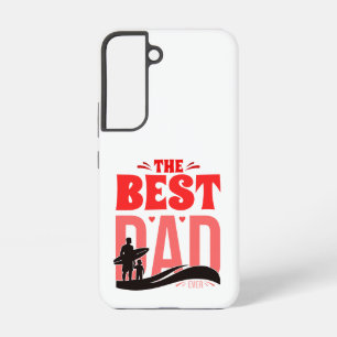 The Best Dad Ever Samsung Galaxy S22 Case