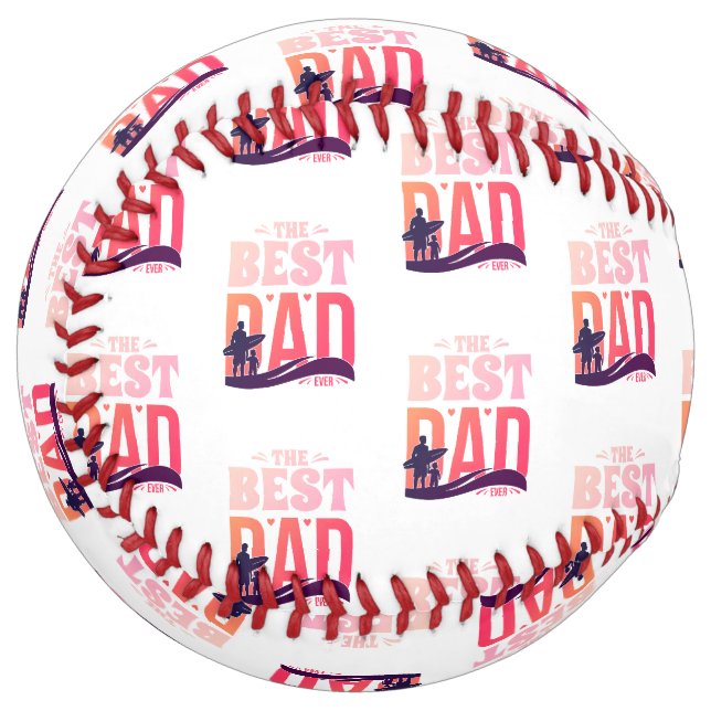 The Best Dad Ever Softball (Front Left)