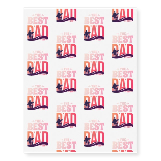 The Best Dad Ever Temporary Tattoos (Front)