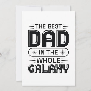 The Best Dad In The Whole Galaxy Thank You Card