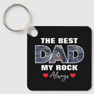 "The Best Dad My Rock Love Always" Graphic Keychain