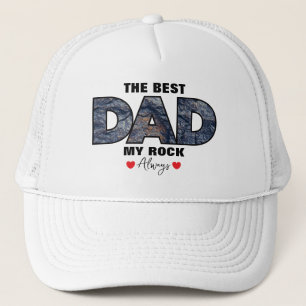 "The Best Dad My Rock Love Always" Graphic Trucker Hat