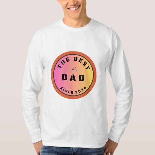 The Best Dad Since 2034 T_Shirt