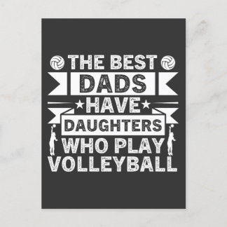 The Best Dads Have Daughters Who Play Volleyball Holiday Postcard