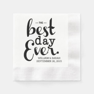 The Best Day Ever Wedding Napkins