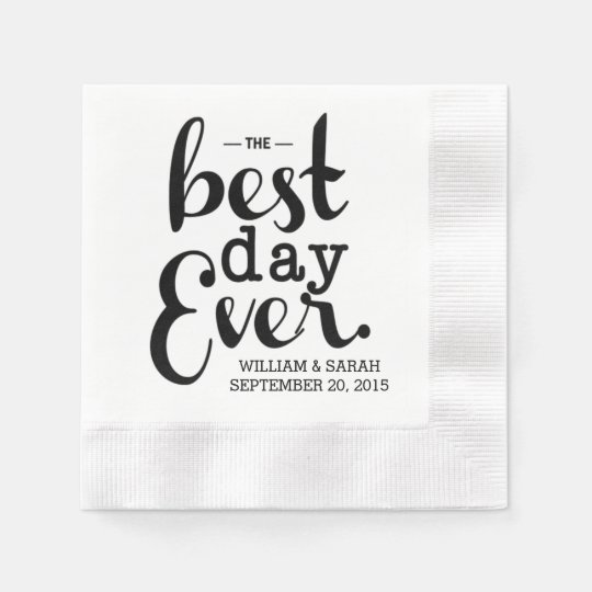 The Best Day Ever Wedding Napkins