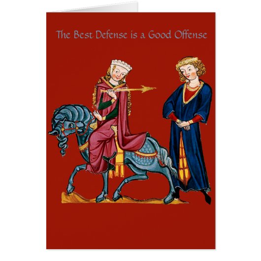 The Best Defense is a Good Offense (Front)