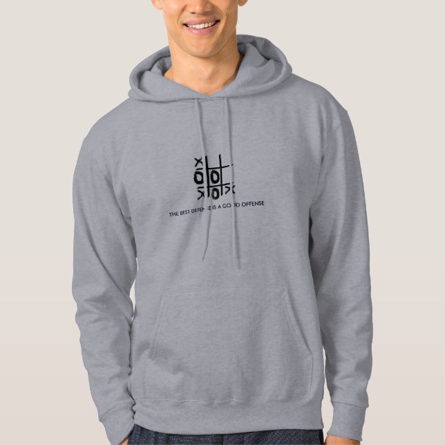 THE BEST DEFENSE IS A GOOD OFFENSE HOODIE (Front)