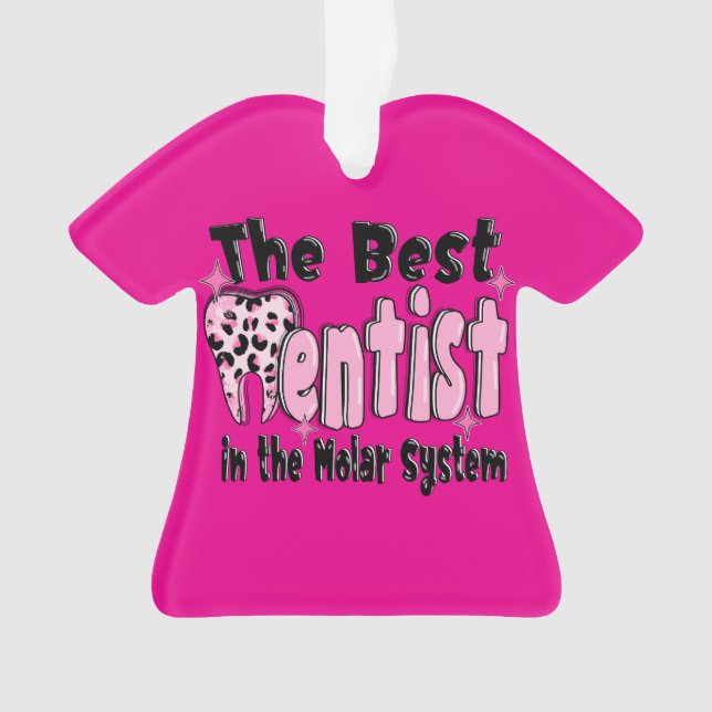 The Best Dentist in the Molar System Christmas Ornament (Front)