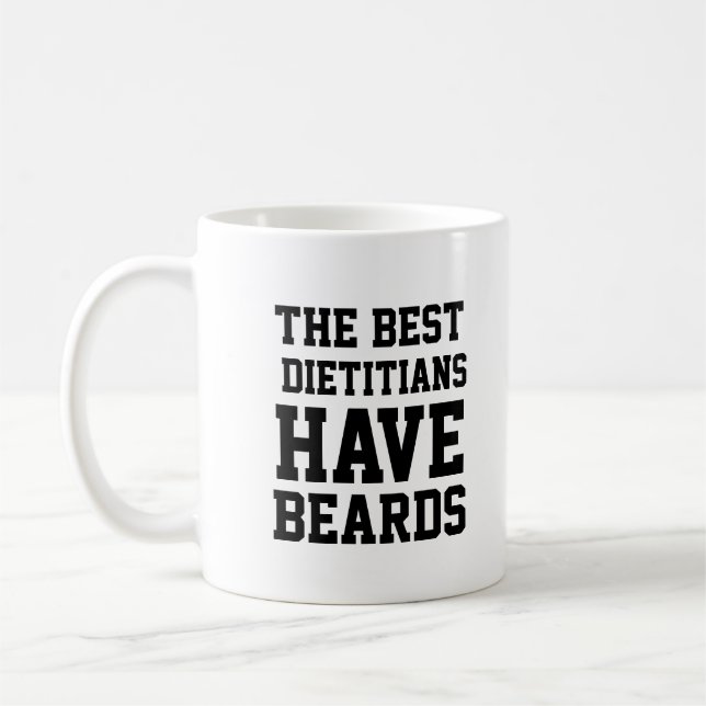 The Best Dietitians Have Beards Coffee Mug (Left)