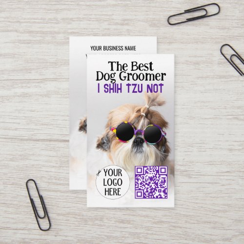 The Best dog groomer Shih Tzu Not Logo QR code Business Card