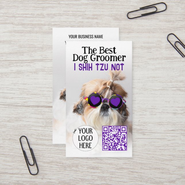 The Best dog groomer Shih Tzu Not Logo QR code Business Card (Front/Back In Situ)