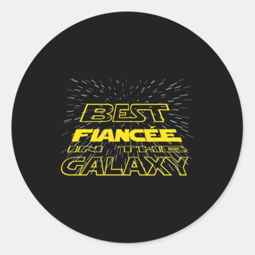 The Best FiancE In The Galaxy Family Classic Round Sticker