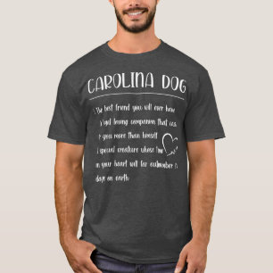 The Best Friend You Will - Definition Carolina Dog T-Shirt