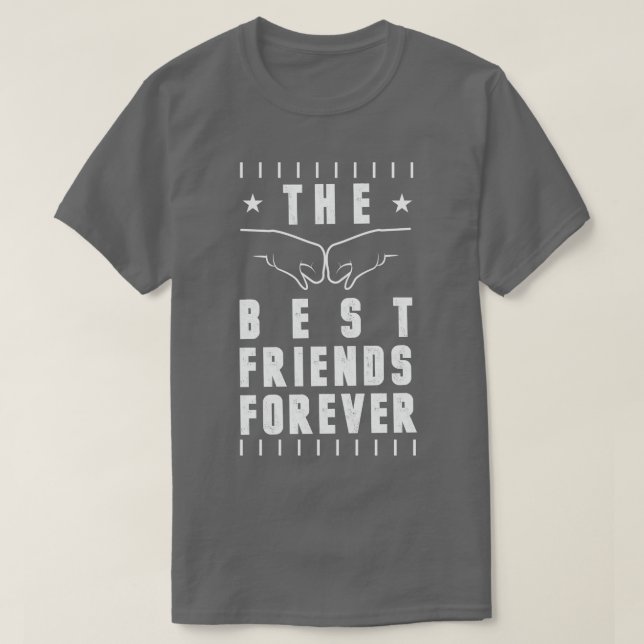 The Best Friends Forever T-Shirt (Design Front)