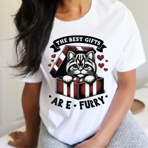 The Best Gifts Are Furry Cat Lover T_Shirt