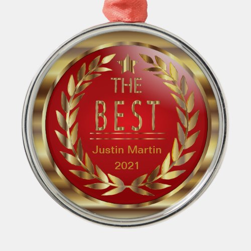 The Best _ Gold and Red Medal Award Metal Ornament