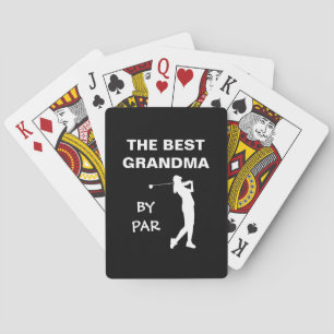 The Best Grandma By Par Golf Nana Gram Golfer Pun Poker Cards