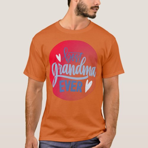 The Best Grandma Ever T_Shirt