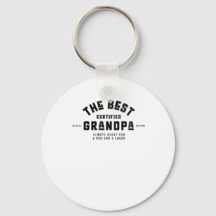 The Best Grandpa. Always Ready For A Hug And A Lau Keychain