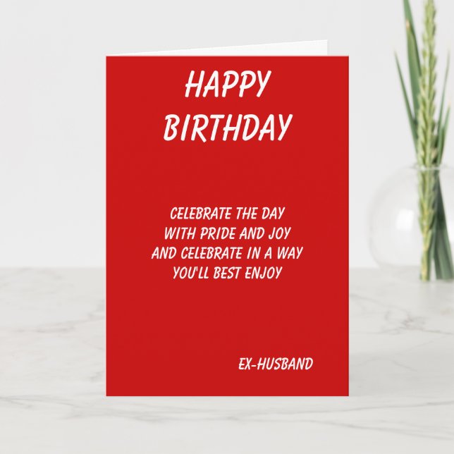 The best in everything-ex husband birthday cards (Front)