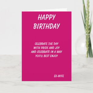 The best in everything-ex-wife birthday cards