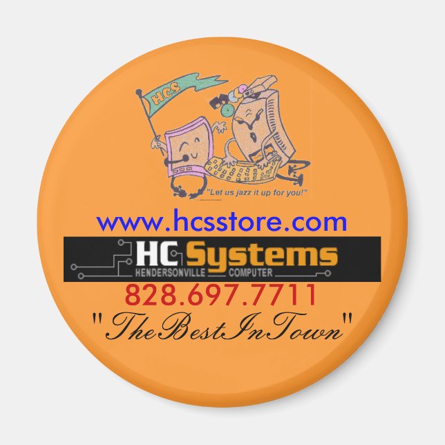 The Best In Town button Magnet (Front)