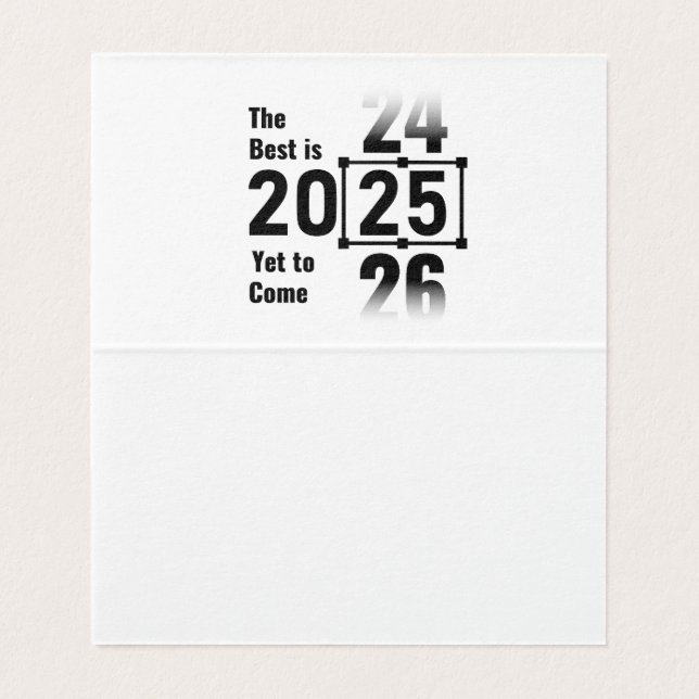 The Best Is Yet to Come 2025 (Inside Unfolded)
