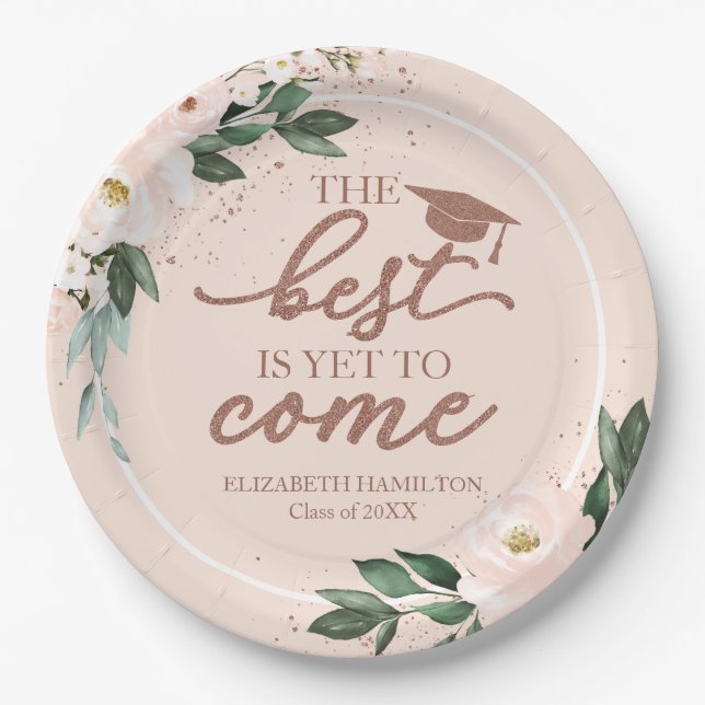 The Best Is Yet To Come Blush Floral Grad Party Paper Plates (Front)