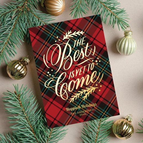 The Best Is Yet To Come Gold Foil NonPhoto Foil Holiday Card